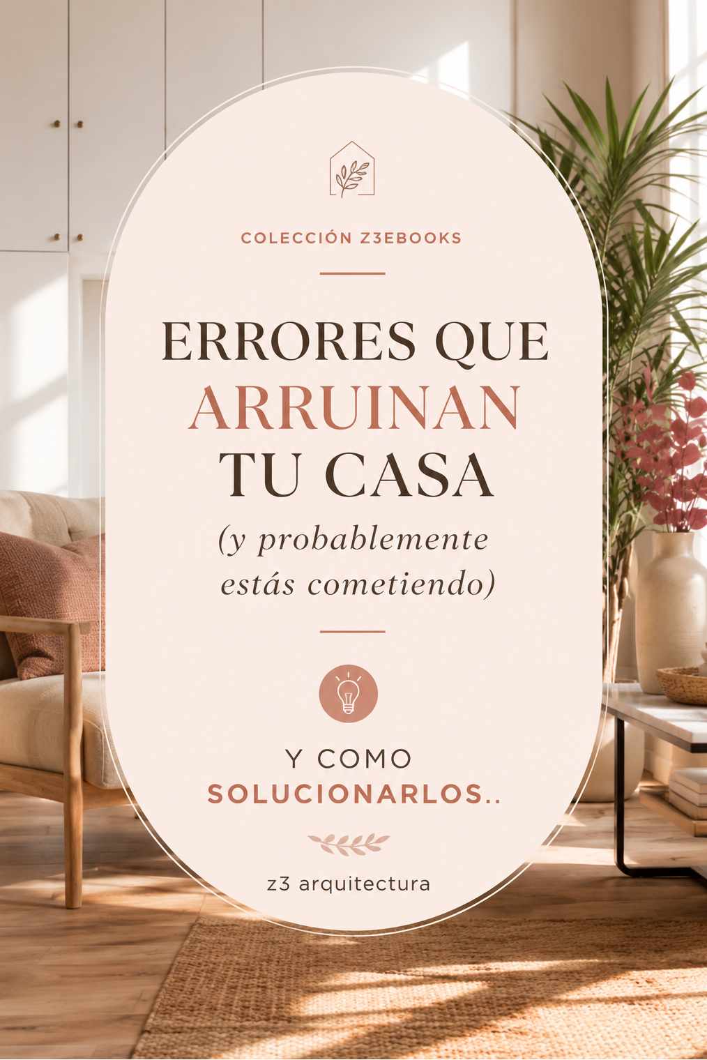 ERRORES QUE ARRUINAN TU CASA (y probablemente estás cometiendo)